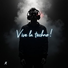 Vive la Techno!