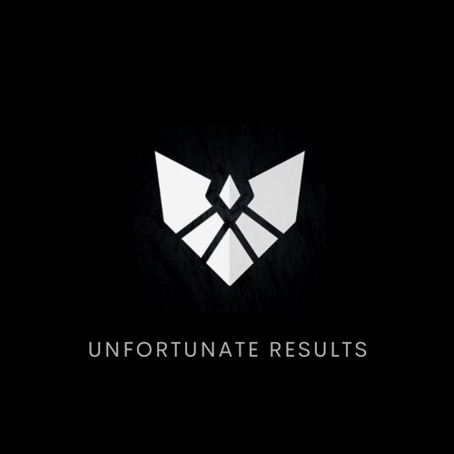 Unfortunate Results