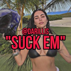 "Suck Em" - @Darillis (#RochesterClub #Freestyle #SouthPark)