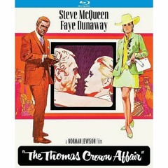 THE THOMAS CROWN AFFAIR Blu-Ray (PETER CANAVESE) CELLULOID DREAMS (SCREEN SCENE) 2-8-24