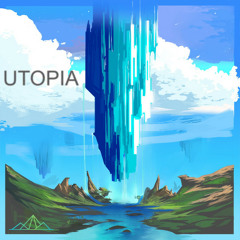 Utopia: Electronic Smile & Chill
