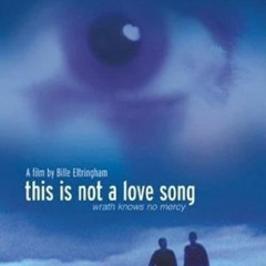 Here's Where To [WATCH] This Is Not a Love Song (2002) FullMovie Free Online is at Home 3566439