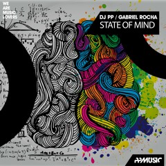 DJ PP, Gabriel Rocha_State Of Mind