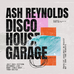 Ash Reynolds - July 25 (Mix)