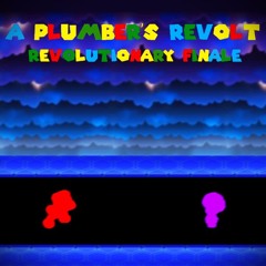 Undertoad (Unofficial) - A Plumber's Revolt: Revolutionary Finale