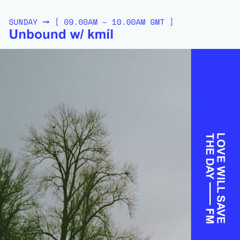 Unbound | LWSTD | 16-11-2025