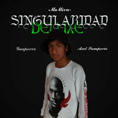 Particularidad |Singularidad DELUXE|
