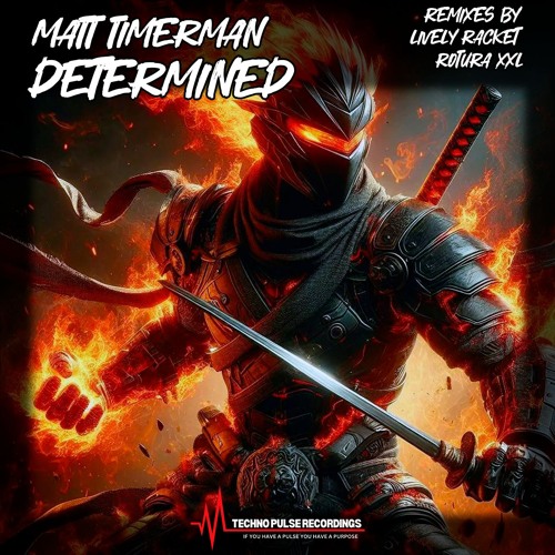 Matt Timerman - Determined (ROTURA XXL Remix) (08/11/2024)