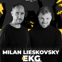 EKG & MILAN LIESKOVSKY RADIO SHOW 31 / EUROPA 2