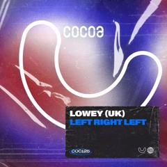 LOWEY (UK) - Left Right Left [COCOA]