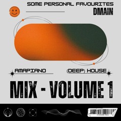 Amapiano Mix - Vol 1