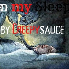 I Died In My Sleep CreepyPasta