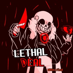 W.I.P [Undertale: Something New - Lethal Deal] MAGnified Take