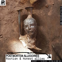 ✣ Postmortem Allegories ✣ Radio Relativa