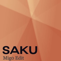 Saku - Mig0 Remix