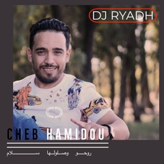 Cheb Hamidou - Wasloulha Slam / Twahacht La Voix (DJ Ryadh Remix)