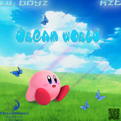 Dream World ft.KuoZT