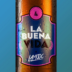 Lamooc - La Buena Vida 04
