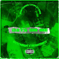 Section8ight X DexWitDaPot Dats on me