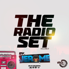 THE RADIO SET VOL.8 - BY SEL. JEROME