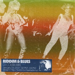Riddim & Blues Show 005