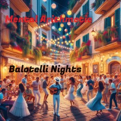 Balotelli Nights