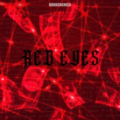 Red Eyes
