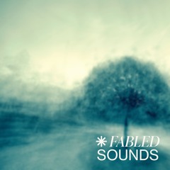 Fabled sounds #1
