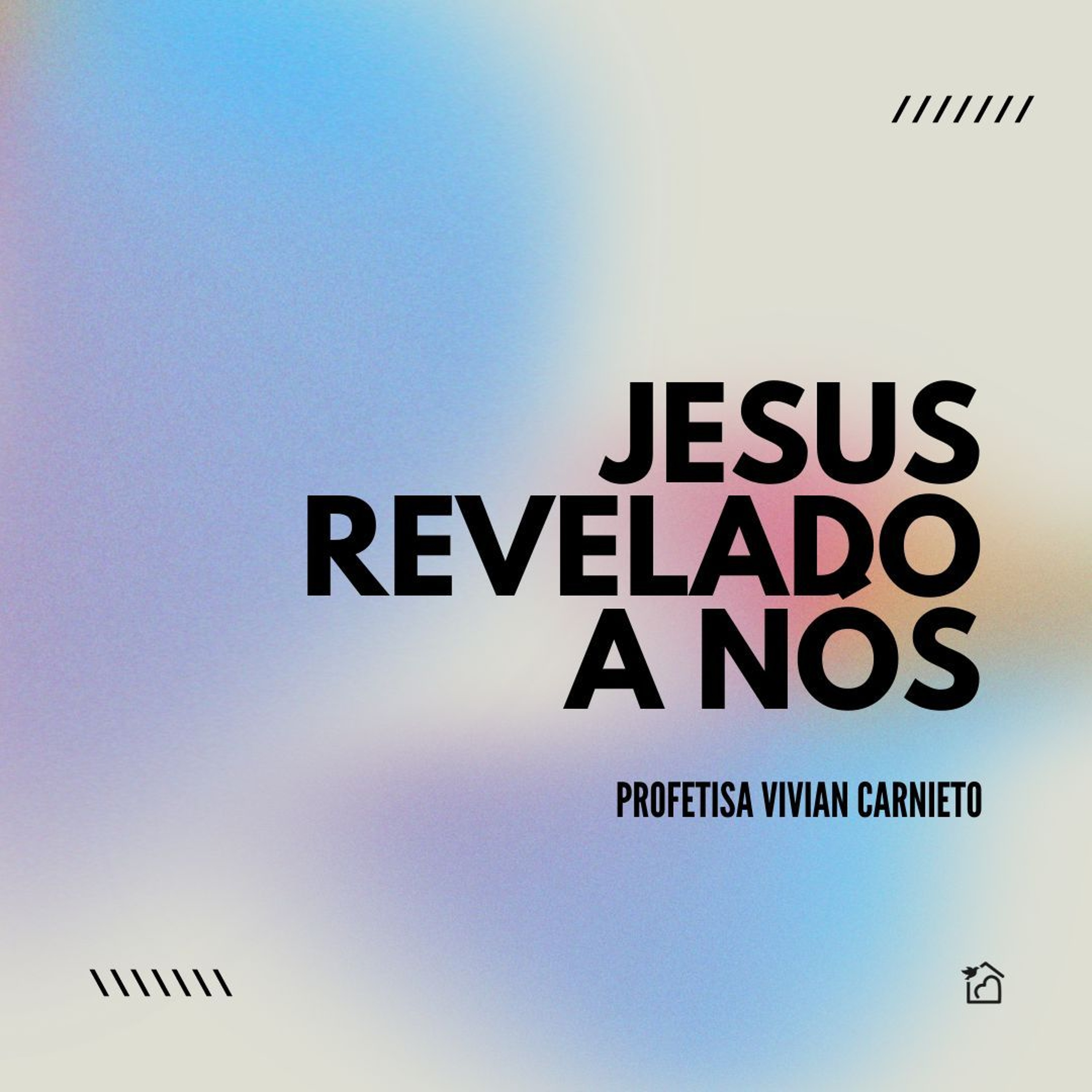 Jesus Revelado A Nós - Profetisa Vivian Carnieto 14/07/2024 episode artwork