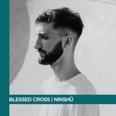 Blessed Cross Series | Ninshū