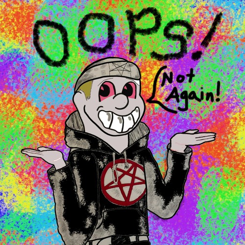 Oops! I Did Too Many Drugs (again)