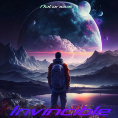 Invincible - Notorious