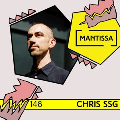 Mantissa Mix 146: Chris SSG