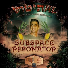 Subspace Resonator Live @ AL Titosh - Sukkot 2024 Gathering