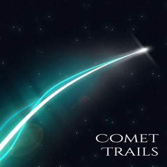 Comet Trails