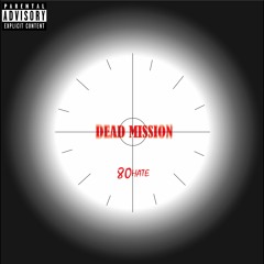 Dead Mission