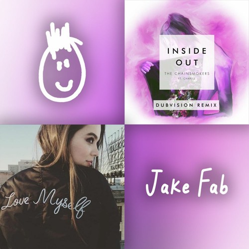 Hailee Steinfeld - Love Myself (Jake Fab 'Inside Out' Edit)