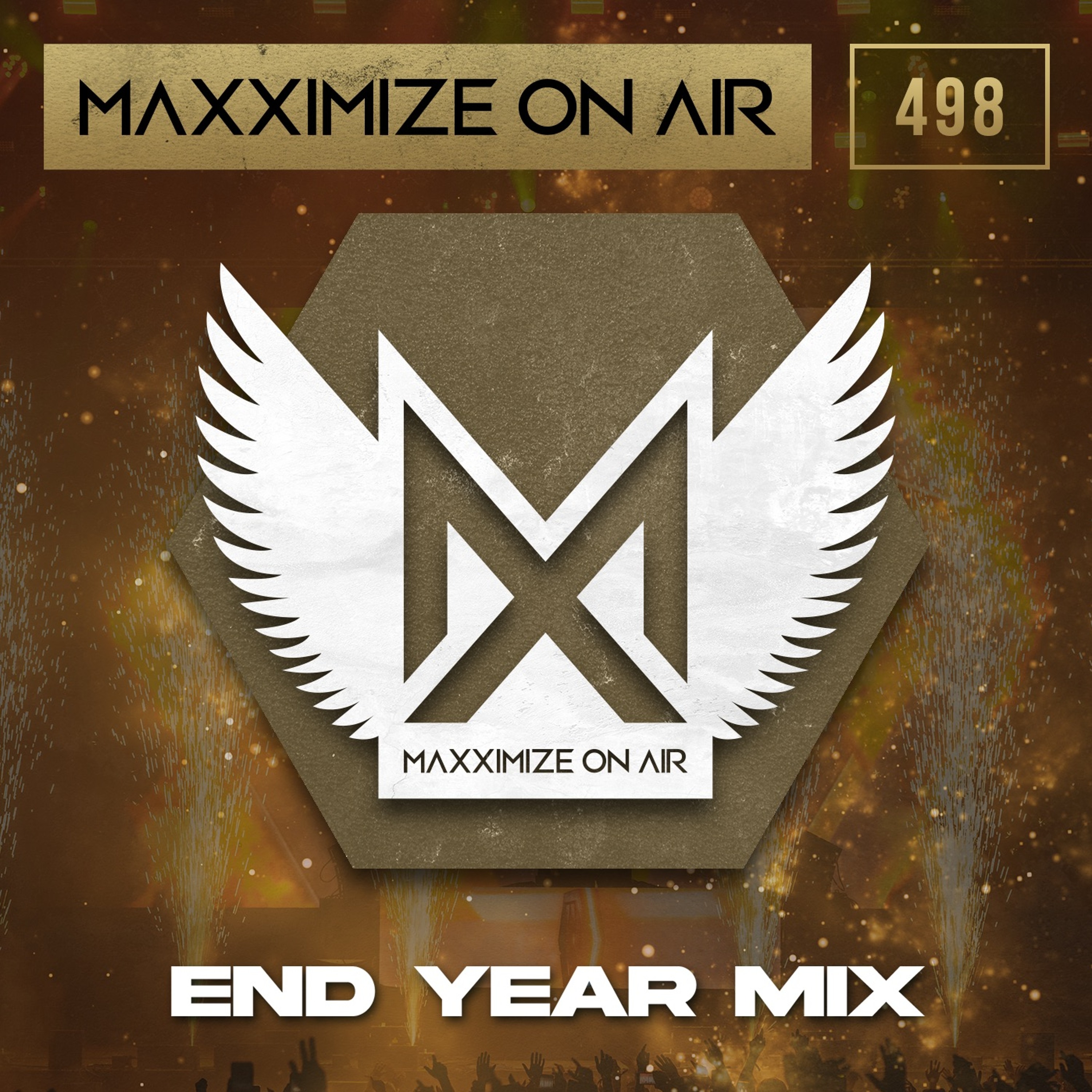 Blasterjaxx present - Maxximize On Air 498 End Year Mix