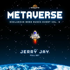 Jerrÿ Jay @ Metaverse Vol. 1 (Full Set)