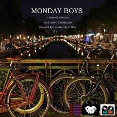 MONDAY BOYS 2024.7.29
