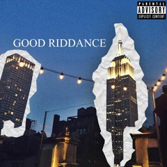 Good Riddance- oskie & burkbaby (prod. Knox)