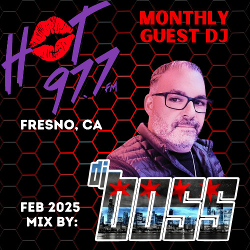 Hot 97.7 FM Fresno CA Guest Mix Feb 2025
