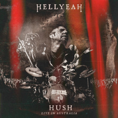 Hush (Live)