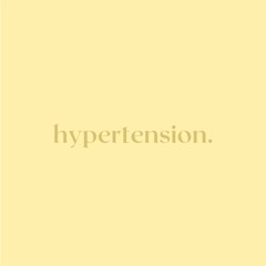 hypertension (ft. MOB)