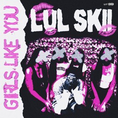 Girls Like You