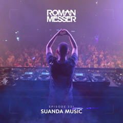 Roman Messer - Suanda Music 331 (31-05-2022)