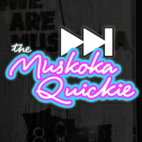 Stream What's In A Name (THE MUSKOKA QUICKIE) by Hunters Bay Radio