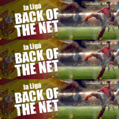 Monday, September 22: LA Liga Back Of The Net Scores