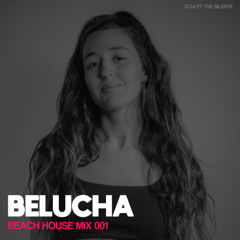 Belucha - Beach House Mix 001