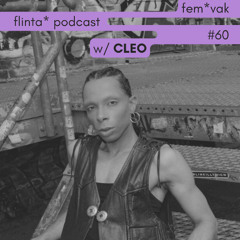 CLEO // fem*vak FLINTA* Podcast 060